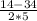 \frac{14-34}{2 * 5}