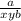 \frac{a}{xyb}