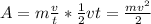 A = m\frac{v}{t}*\frac{1}{2}vt = \frac{mv^2}{2}