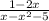 \frac{1-2x}{x-x^2-5}