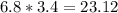 6.8*3.4= 23.12