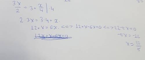 Решите уравнение 3x/2 = 3 + x/4