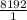 \frac{8192}{1}