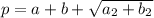 p = a + b + \sqrt{a_2 + b_2}