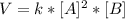 V = k*[A]^2*[B]