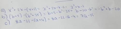 У выражения.а)х²+2х-(х+1)b) (b+5)-(b²+25)g) 8a-11-(a+4) решите подробнее