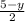 \frac{5 - y }{2}