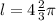 l=4\frac{2}{3}\pi