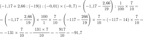 (-1,\hspace{-0.4mm}17+2,\hspace{-0.5mm}66 :(-19)):(-0,\hspace{-0.4mm}01)\times(-0,7)=\left(-1,\hspace{-0.4mm}17-\cfrac{2,\hspace{-0.4mm}66}{19}\right):\cfrac{1}{100}\times\cfrac{7}{10}=\\\\ =\left(-1,\hspace{-0.4mm}17-\cfrac{2,\hspace{-0.4mm}66}{19}\right)\times\cfrac{100}{1}\times\cfrac{7}{10}=\left(-117-\cfrac{266}{19}\right)\times\cfrac{7}{10}=\left(-117-14\right)\times\cfrac{7}{10}=\\\\ =-131\times\cfrac{7}{10}=-\cfrac{\ 131\times7\ }{10}=-\cfrac{917}{10}=-91,\hspace{-0.4mm}7
