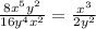 \frac{8 {x}^{5} y {}^{2} }{16y {}^{4} {x}^{2} } = \frac{x {}^{3} }{2y {}^{2} }