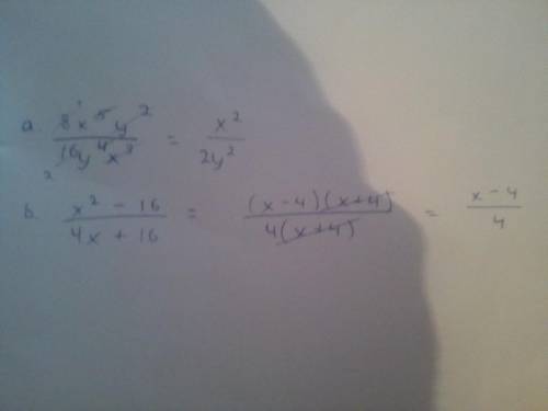 Сократите дробь:a. 8x⁵y²/16y⁴x3b. х² – 16/4х