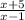 \frac{x+5}{x-1\\}