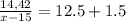 \frac{14,42}{x-15} =12.5 +1.5