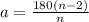 a = \frac{180(n-2)}{n}