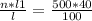 \frac{n*l1}{l} = \frac{500*40}{100}