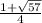 \frac{1+\sqrt{57} }{4}