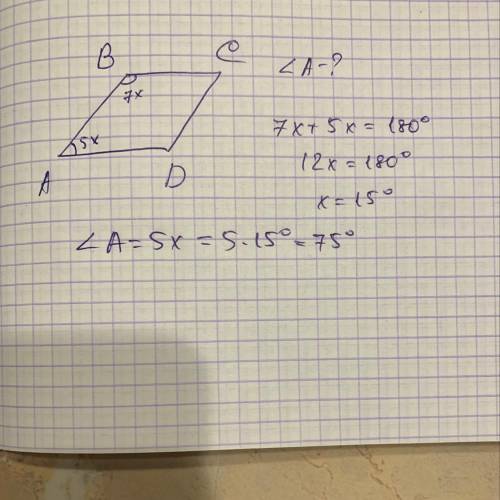Дан параллелограмм,два угла его относятся как 5:7.Найдите меньший угол параллелограмма