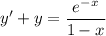 y'+y=\dfrac{e^{-x}}{1-x}