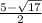 \frac{5-\sqrt{17} }{2}