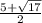 \frac{5+\sqrt{17} }{2}