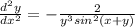 \frac{d^2y}{dx^2} = -\frac{2}{y^3sin^2(x+y)}