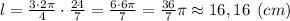 l= \frac{3\cdot 2\pi}{4}\cdot \frac{24}{7} = \frac{6\cdot 6\pi}{7} =\frac{36}{7}\pi \approx 16,16 \:\: (cm)