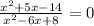 \frac{x^{2} +5x-14}{x^{2}-6x+8 }=0