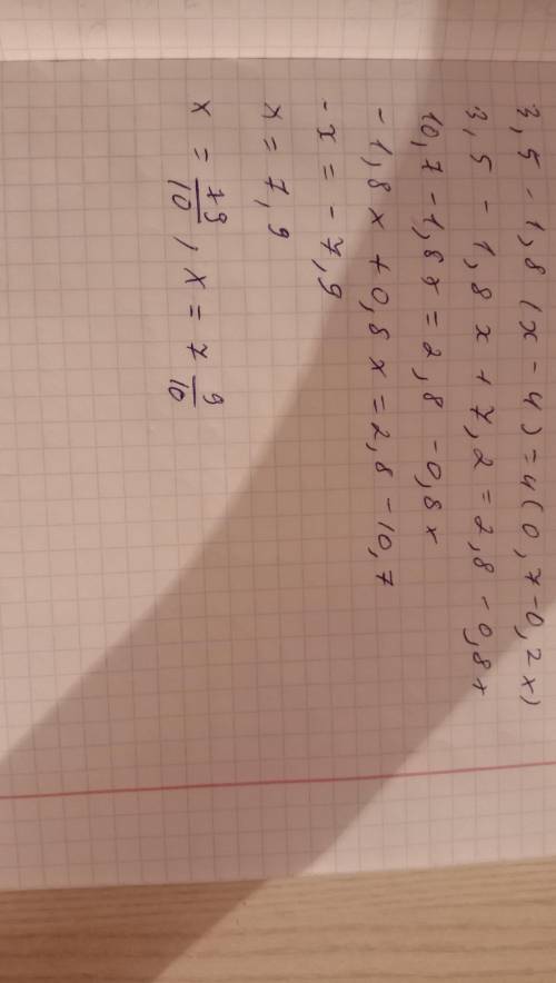 Решите уравнение: 3,5-1,8(х-4)=4(0,7-0,2х)