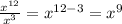 \frac{ {x}^{12} }{ {x}^{3} } = {x}^{12 - 3} = {x}^{9}