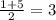 \frac{1+5}{2} =3