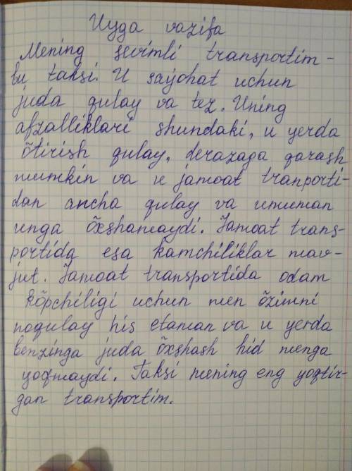 Составте небольшой текс о любимом транспорте такси , на узбекском языке.​