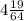 4\frac{19}{64}