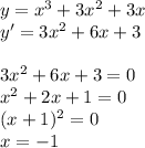 y=x^3+3x^2+3x\\y'=3x^2+6x+3\\\\3x^2+6x+3=0\\x^2+2x+1=0\\(x+1)^2=0\\x=-1