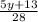 \frac{5y+13}{28}