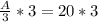 \frac{A}{3} * 3 = 20 * 3