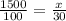 \frac{1500}{100} = \frac{x}{30}