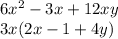 6x^2-3x+12xy\\3x(2x-1+4y)