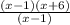 \frac{(x-1)(x+6)}{(x - 1)}