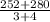 \frac{252+280}{3+4}