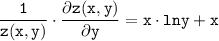 \displaystyle \tt \frac{1}{z(x,y)} \cdot \frac{ \partial z(x,y)}{ \partial y} =x \cdot lny + x