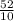 \frac{52}{10}