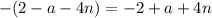 -(2-a-4n)=-2+a+4n