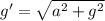 g'=\sqrt{a^{2}+g^{2} }