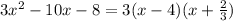 3x^2-10x-8=3(x-4)(x+\frac{2}{3})