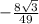 - \frac{8\sqrt{3} }{49}