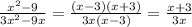 \frac{x^2-9}{3x^2-9x} =\frac{(x-3)(x+3)}{3x(x-3)} =\frac{x+3}{3x}