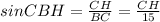 sinCBH=\frac{CH}{BC}=\frac{CH}{15}