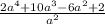 \frac{2a^4+10a^3-6a^2+2}{a^2}