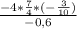 \frac{-4*\frac{7}{4}*(-\frac{3}{10}) }{-0,6}