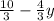 \frac{10}{3} -\frac{4}{3} y